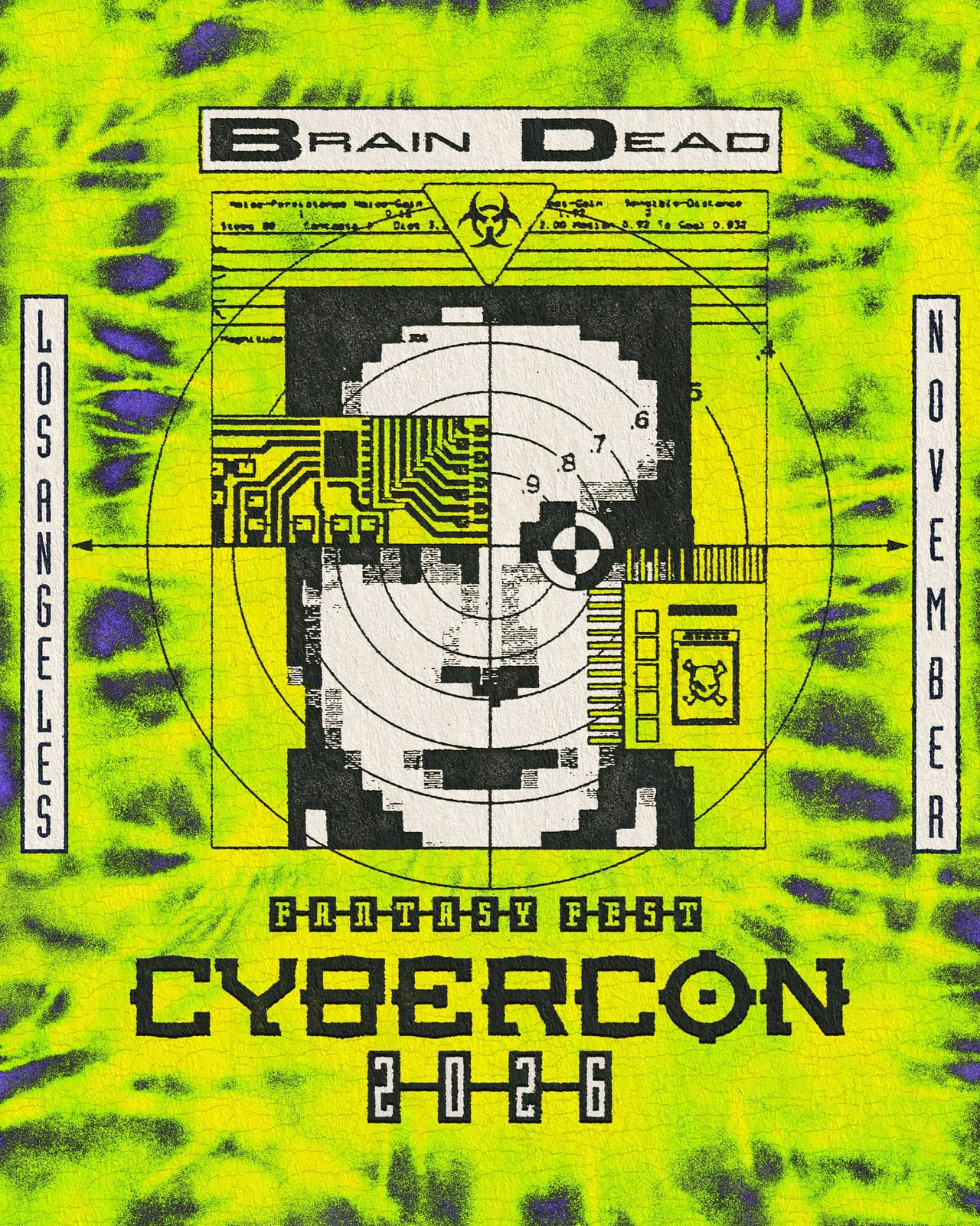 Brain Dead's Fantasy Fest CyberCon 2026 poster on a neon green and purple tie-dye background: a pixelated face behind a target and circuit-board graphics, with Los Angeles and November down the sides