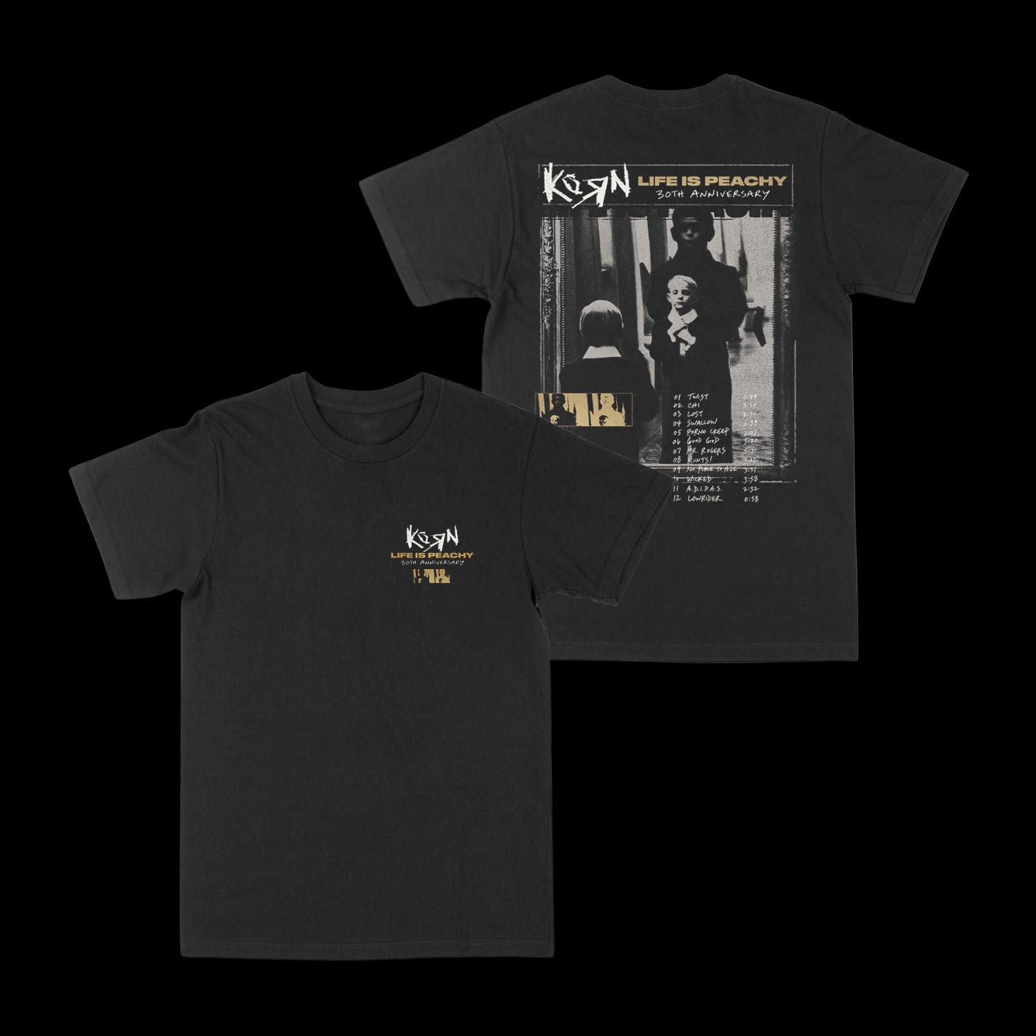 Front and back of a black T-shirt: a small Korn Life Is Peachy 30th Anniversary logo on the chest, and on the back the album's black-and-white cover photo with a gold-and-white header and a numbered tracklist from Twist to Lowrider