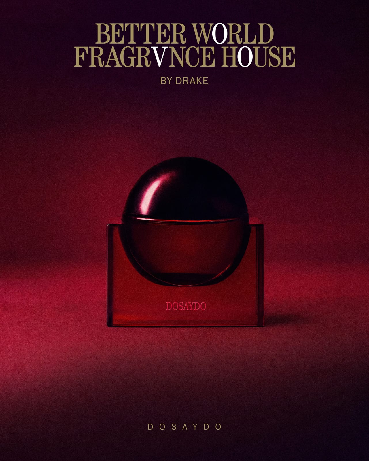 A round dark red glass bottle seated in a translucent red block marked DOSAYDO, under the Better World Fragrance House name and "by Drake", on a deep red background